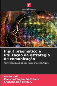 Input pragmático e utilização da estratégia de comunicação