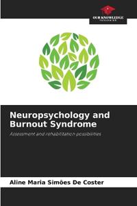 Neuropsychology and Burnout Syndrome