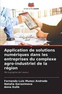 Application de solutions numériques dans les entreprises du complexe agro-industriel de la région