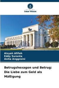 Betrugshexagon und Betrug