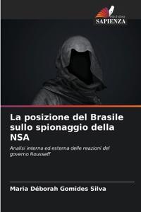 La posizione del Brasile sullo spionaggio della NSA