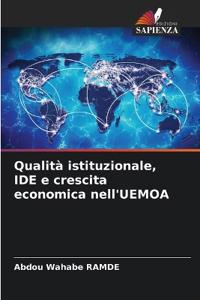 Qualità istituzionale, IDE e crescita economica nell'UEMOA
