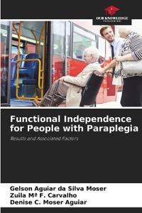 Functional Independence for People with Paraplegia