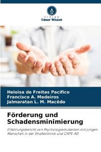 Förderung und Schadensminimierung