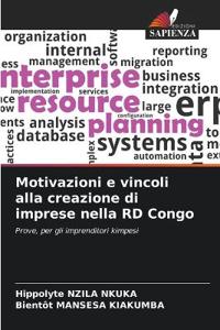 Motivazioni e vincoli alla creazione di imprese nella RD Congo