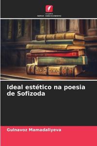 Ideal estético na poesia de Sofizoda