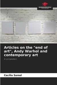 Articles on the "end of art", Andy Warhol and contemporary art