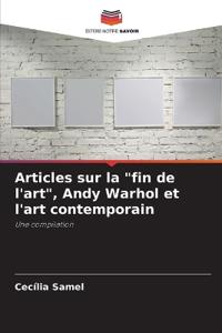 Articles sur la "fin de l'art", Andy Warhol et l'art contemporain