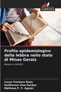 Profilo epidemiologico della lebbra nello stato di Minas Gerais