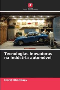 Tecnologias inovadoras na indústria automóvel