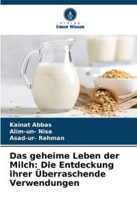 Das geheime Leben der Milch