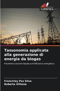 Tassonomia applicata alla generazione di energia da biogas