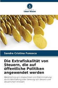 Die Extrafiskalität von Steuern, die auf öffentliche Politiken angewendet werden