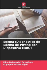 Edema (Diagnóstico de Edema de Pitting por Dispositivo MIRO)