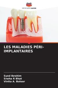 Les Maladies Péri-Implantaires