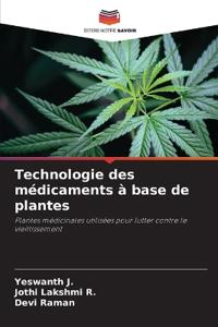 Technologie des médicaments à base de plantes
