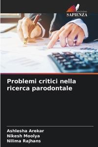 Problemi critici nella ricerca parodontale