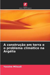 A construção em terra e o problema climático na Argélia