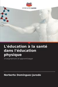 L'éducation à la santé dans l'éducation physique