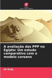 A avaliação das PPP no Egipto