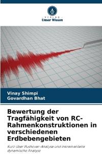 Bewertung der Tragfähigkeit von RC-Rahmenkonstruktionen in verschiedenen Erdbebengebieten