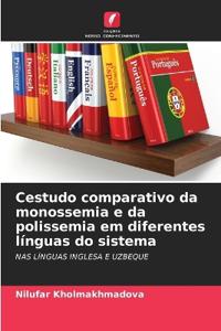 ?estudo comparativo da monossemia e da polissemia em diferentes línguas do sistema