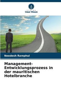 Management-Entwicklungsprozess in der mauritischen Hotelbranche