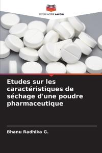 Etudes sur les caractéristiques de séchage d'une poudre pharmaceutique
