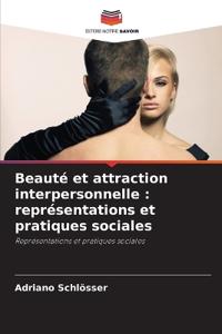 Beauté et attraction interpersonnelle