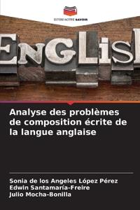 Analyse des problèmes de composition écrite de la langue anglaise