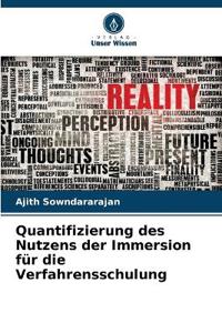 Quantifizierung des Nutzens der Immersion für die Verfahrensschulung