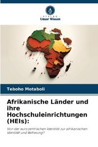Afrikanische Länder und ihre Hochschuleinrichtungen (HEIs)