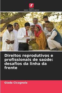 Direitos reprodutivos e profissionais de saúde