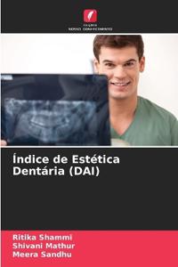 Índice de Estética Dentária (DAI)