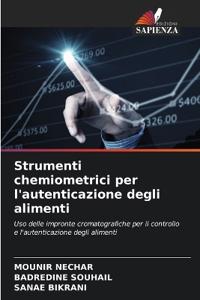 Strumenti chemiometrici per l'autenticazione degli alimenti
