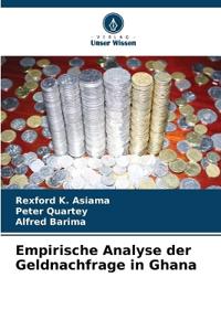 Empirische Analyse der Geldnachfrage in Ghana