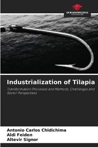 Industrialization of Tilapia