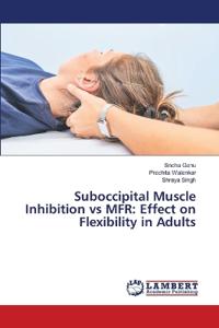 Suboccipital Muscle Inhibition vs MFR