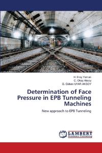 Determination of Face Pressure in EPB Tunneling Machines