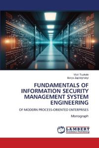 Fundamentals of Information Security Management System Engineering