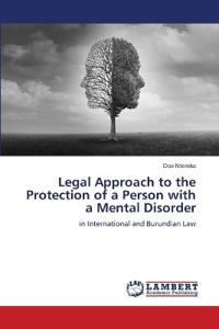 Legal Approach to the Protection of a Person with a Mental Disorder