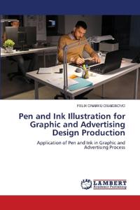 Pen and Ink Illustration for Graphic and Advertising Design Production