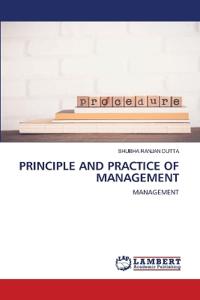 Principle and Practice of Management