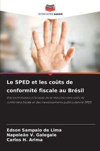 Le SPED et les coûts de conformité fiscale au Brésil