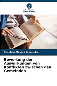 Bewertung der Auswirkungen von Konflikten zwischen den Gemeinden