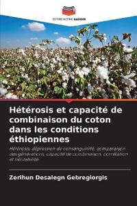 Hétérosis et capacité de combinaison du coton dans les conditions éthiopiennes