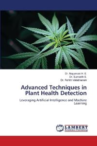 Advanced Techniques in Plant Health Detection