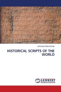 Historical Scripts of the World
