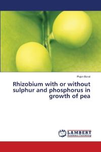 Rhizobium with or without sulphur and phosphorus in growth of pea