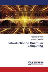 Introduction to Quantum Computing